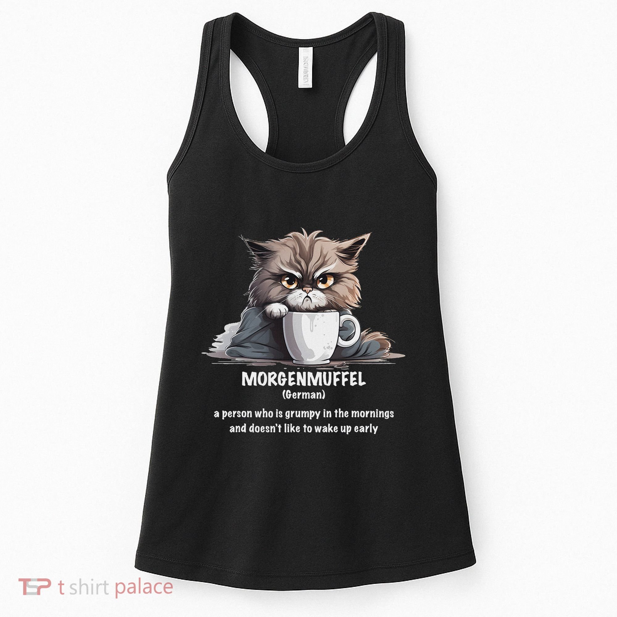 Morgenmuffel Morning Grouch Cute Grumpy In Morning Cat Wake Women's Tank Top