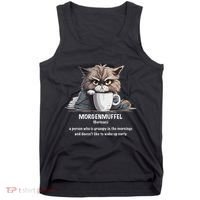 Morgenmuffel Morning Grouch Cute Grumpy In Morning Cat Wake Tank Top thumb 0