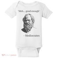 Mediocrates Meh Good Enough Sarcasm Baby Bodysuit thumb 0