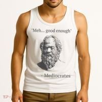 Mediocrates Meh Good Enough Sarcasm Tank Top thumb 3