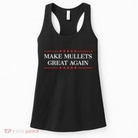 Make M.U.L.L.E.T.S Great Again Women's Tank Top thumb 0