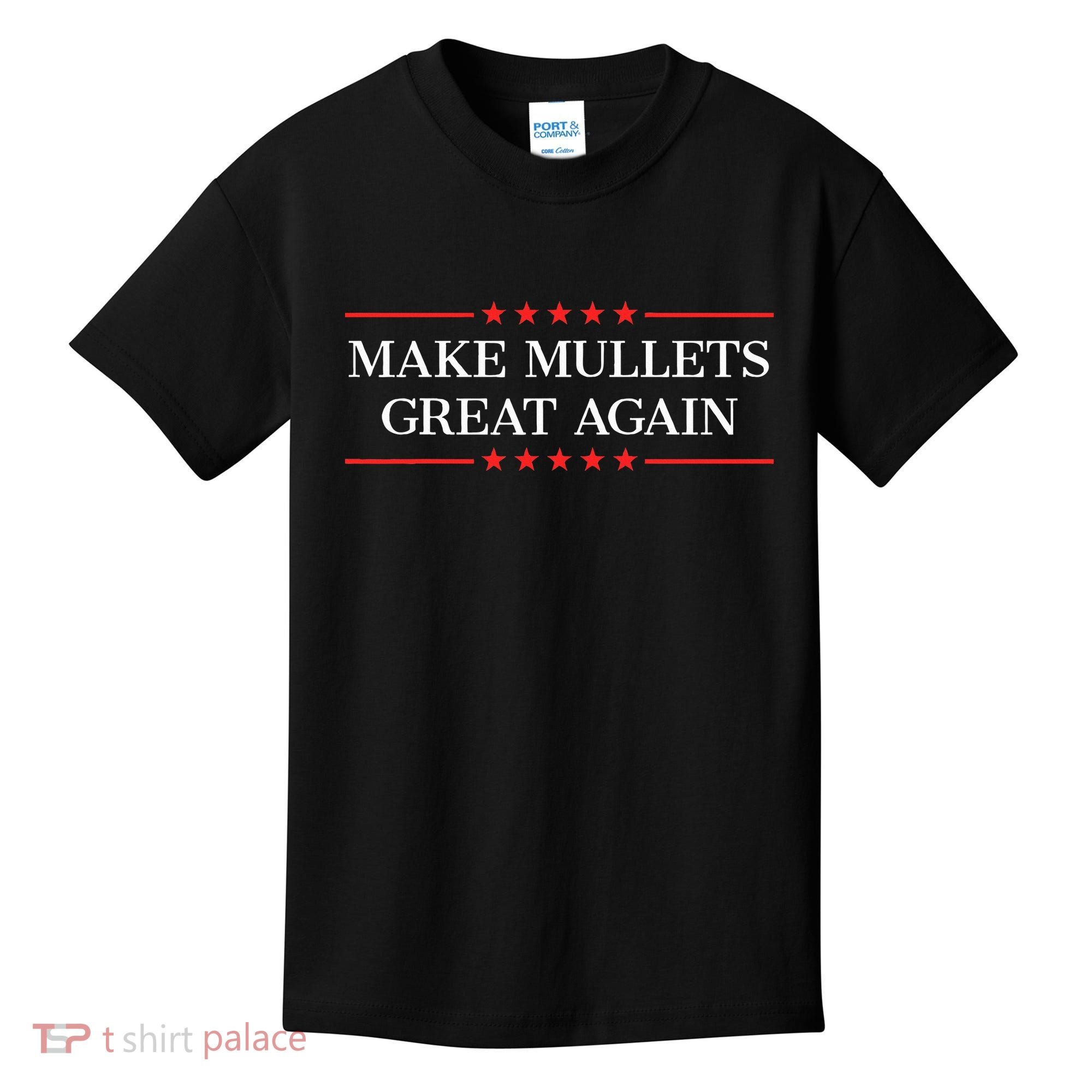 Make M.U.L.L.E.T.S Great Again Kids T-Shirt