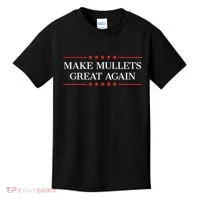 Make M.U.L.L.E.T.S Great Again Kids T-Shirt thumb 0