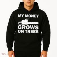 My Money Grows On Trees Funny Logger Arborist Logging Hoodie thumb 2