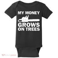 My Money Grows On Trees Funny Logger Arborist Logging Baby Bodysuit thumb 0