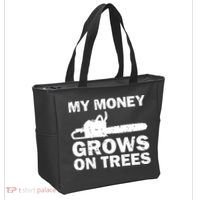 My Money Grows On Trees Funny Logger Arborist Logging Tote Bag thumb 2