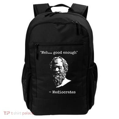 Mediocrates Meh Good Enough Sarcasm Backpack