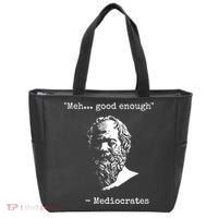 Mediocrates Meh Good Enough Sarcasm Tote Bag thumb 0