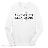 MAKE MULLETS GREAT AGAIN  Funny Mullet Hair Gift   Long Sleeve Shirt thumb 0