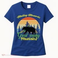 Making Memories Great Smoky Mountains Bear Tennessee Gift Women's T-Shirt thumb 0