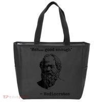 Memes Meh Good Enough Funny Mediocrates Sarcastic Philosophy Meme Mediocrates Tote Bag thumb 0