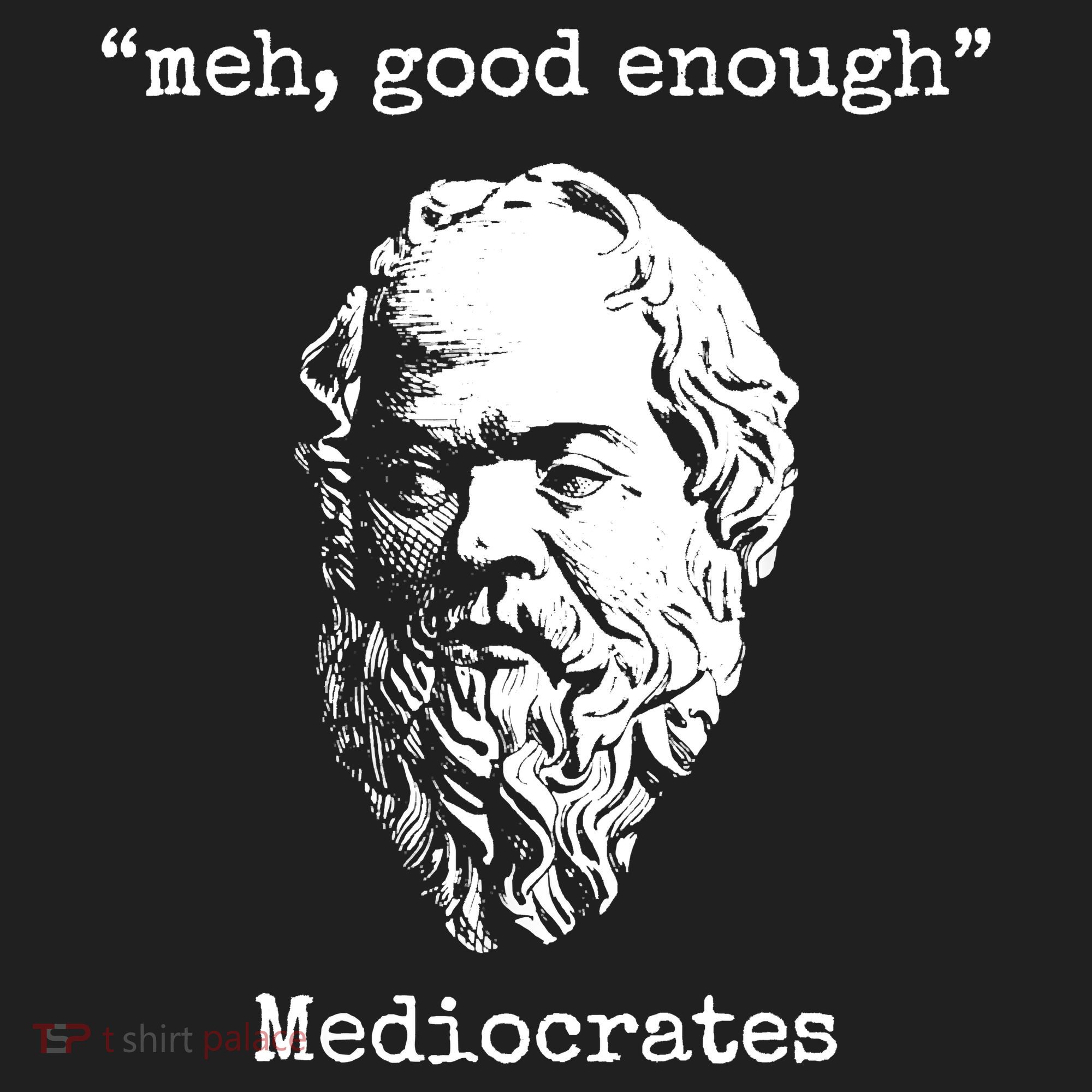 Memes Meh Good Enough Funny Meh Good Enough Mediocrates Demotivational Quote Beanie