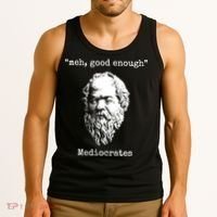 Memes Meh Good Enough Funny Meh Good Enough Mediocrates Demotivational Quote Tank Top thumb 3