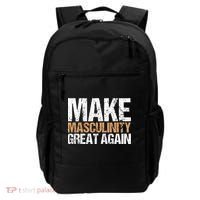Make Masculinity Great Again Dad Brother Uncle Gift Backpack thumb 0
