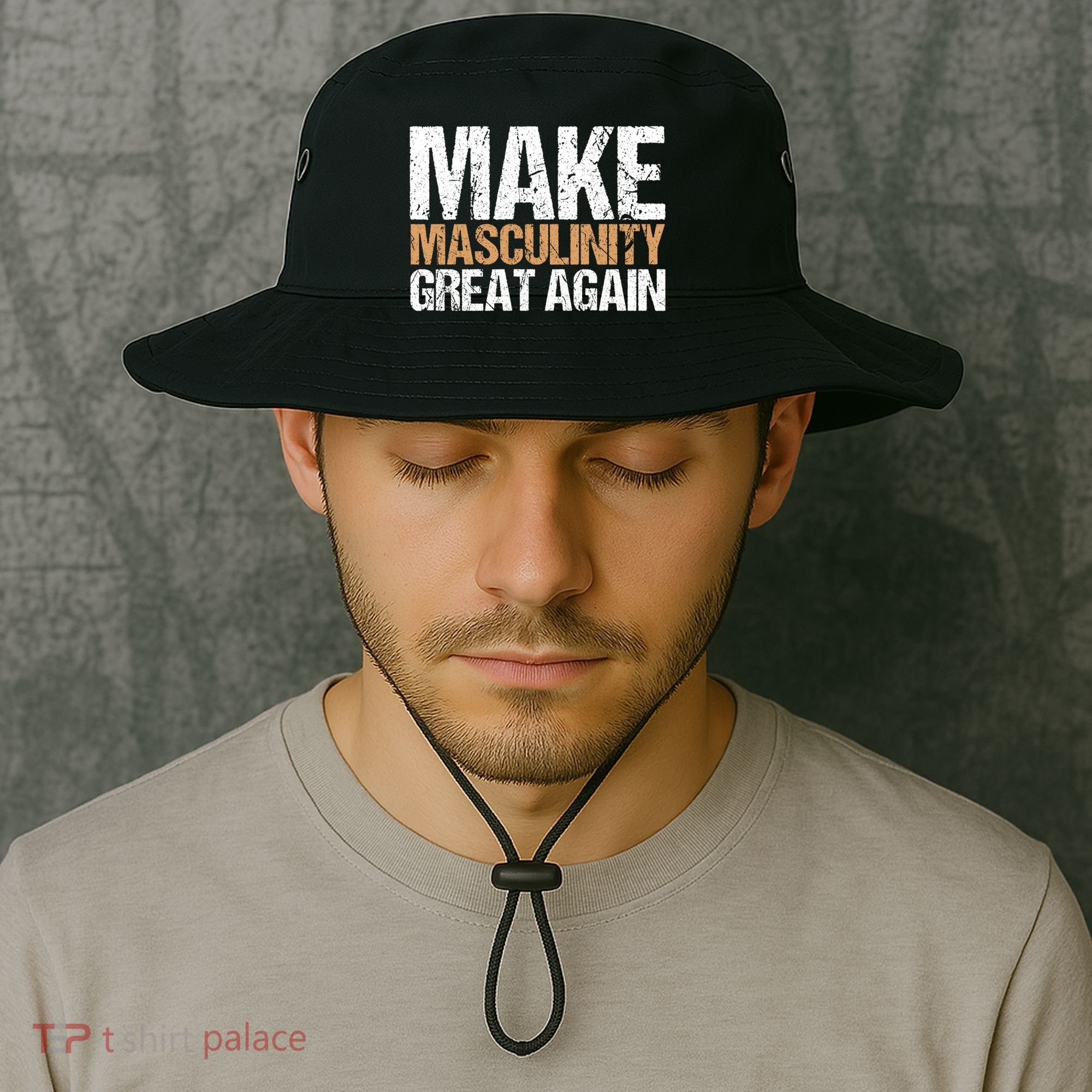 Make Masculinity Great Again Dad Brother Uncle Gift Bucket Hat