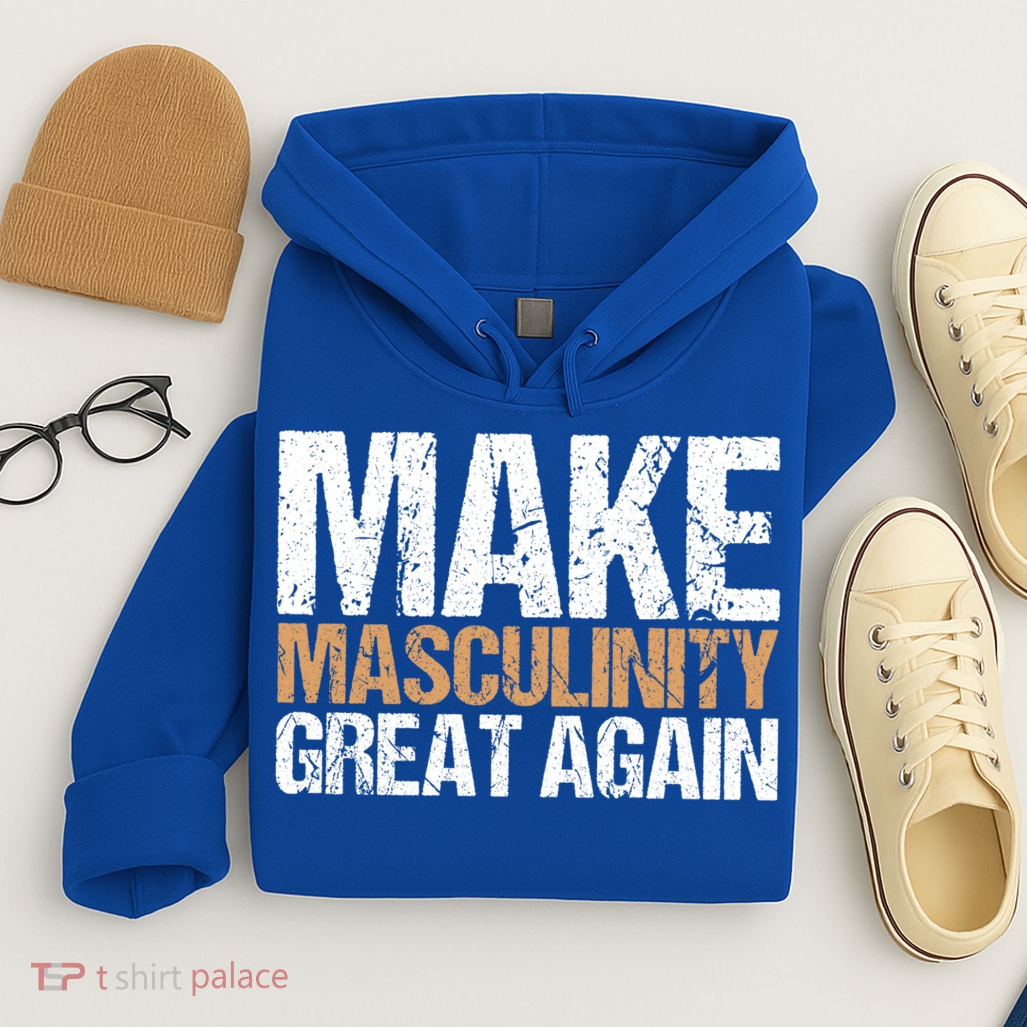 Make Masculinity Great Again Dad Brother Uncle Gift Hoodie