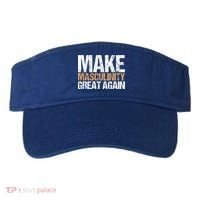 Make Masculinity Great Again Dad Brother Uncle Gift Visor thumb 0