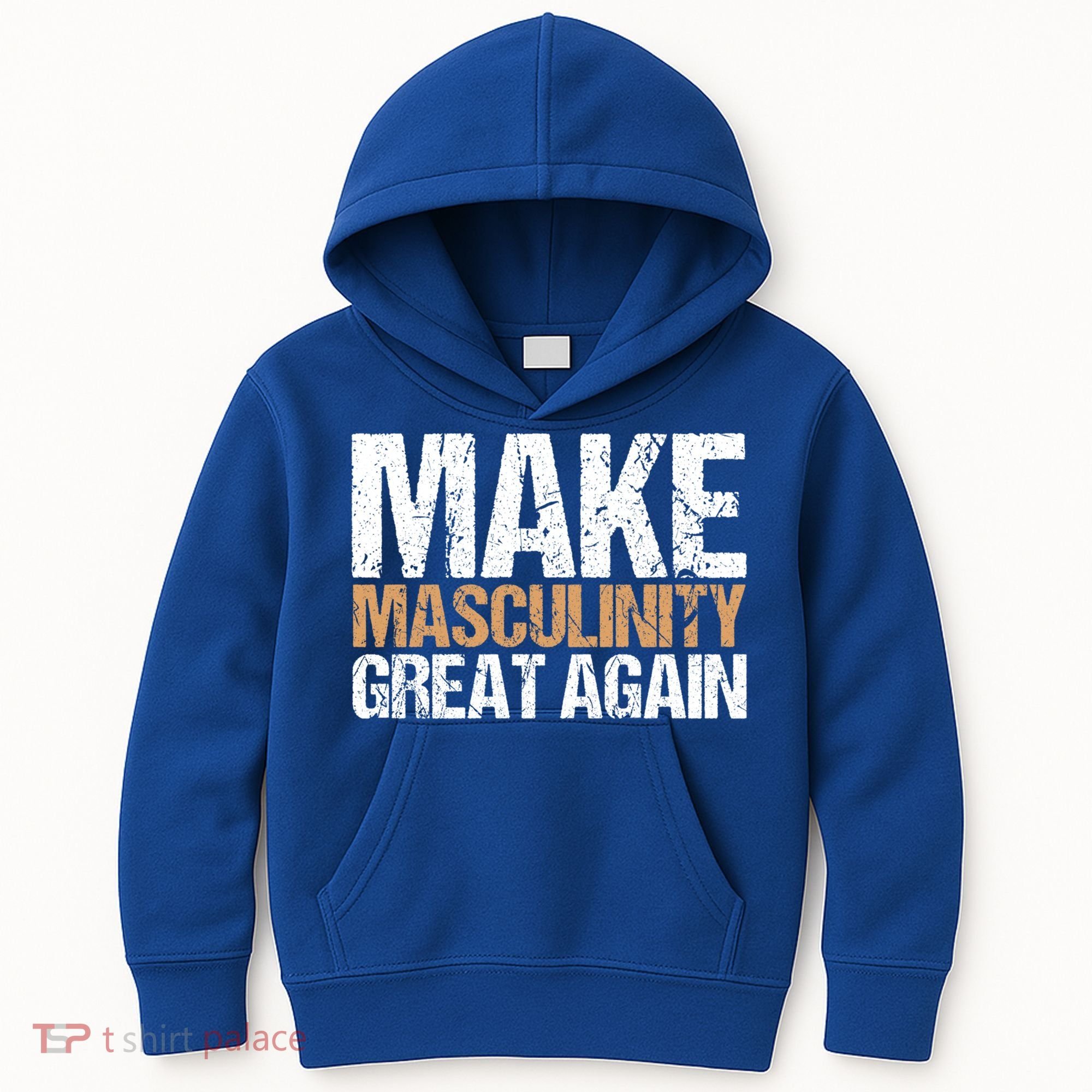Make Masculinity Great Again Dad Brother Uncle Gift Kids Hoodie