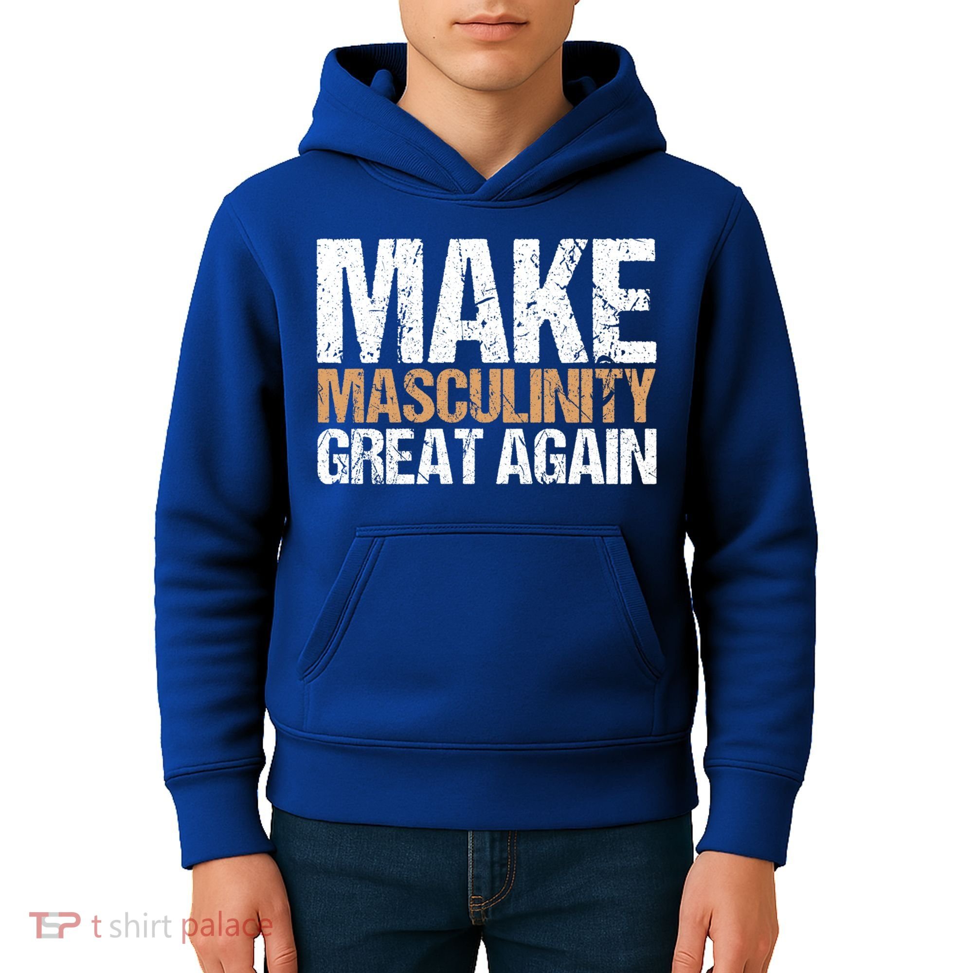 Make Masculinity Great Again Dad Brother Uncle Gift Kids Hoodie