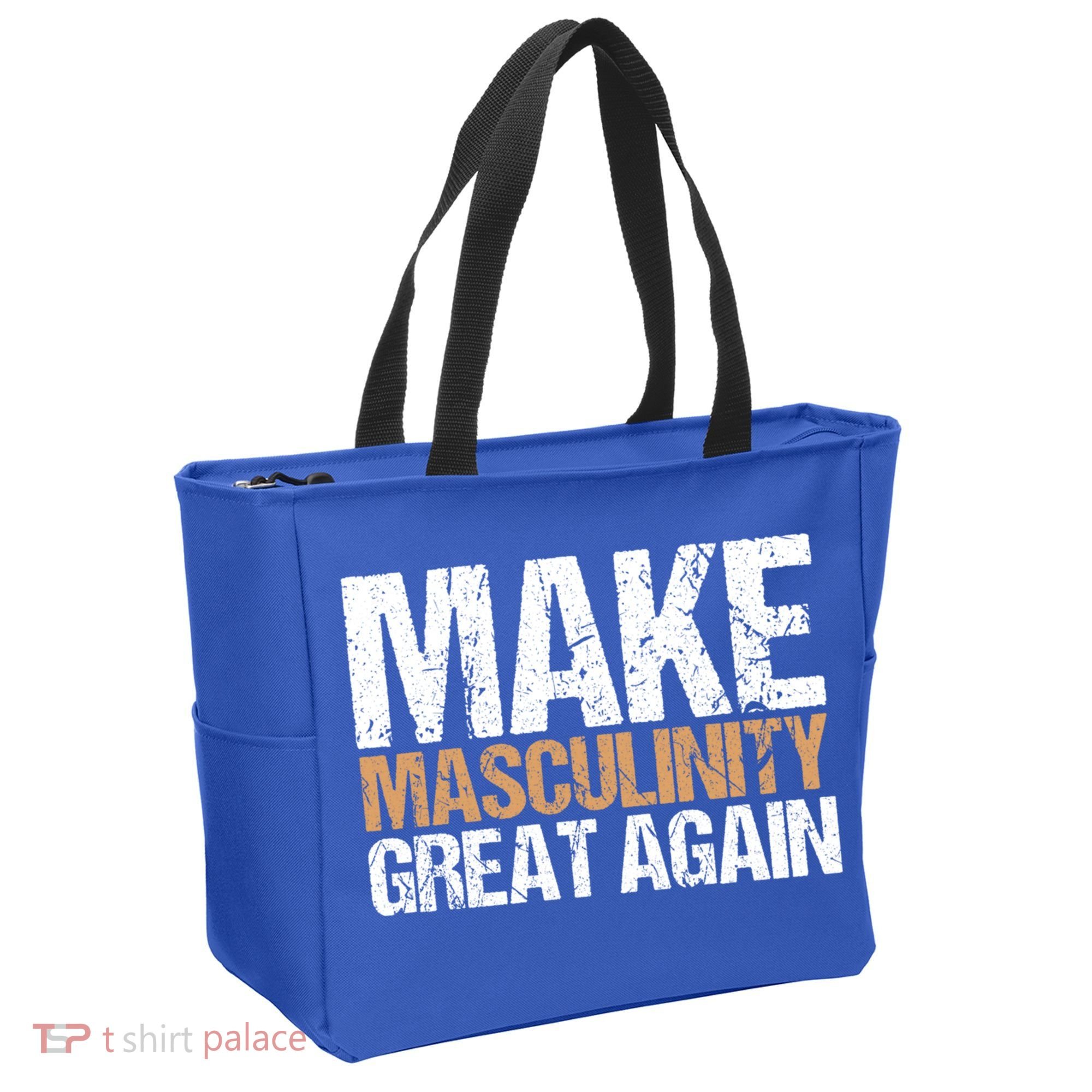 Make Masculinity Great Again Dad Brother Uncle Gift Tote Bag
