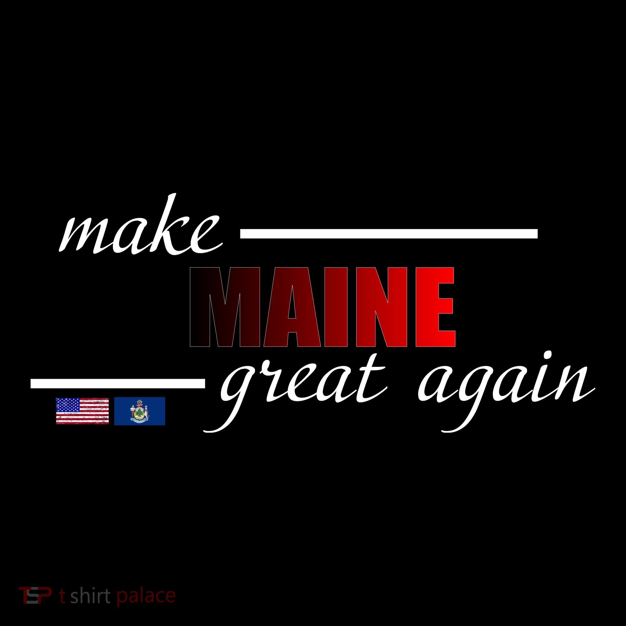 Make Maine Great Again Toddler Hoodie