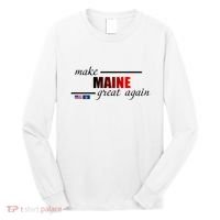 Make Maine Great Again Long Sleeve Shirt thumb 0