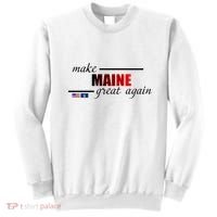Make Maine Great Again Sweatshirt thumb 0