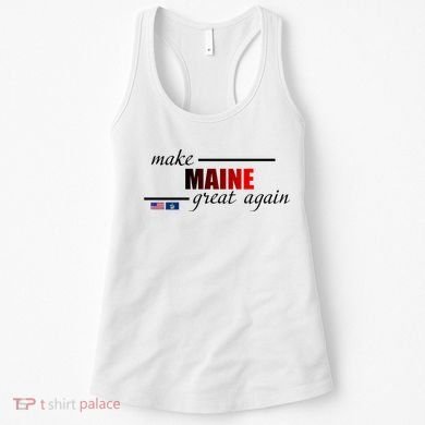 Make Maine Great Again Women's Tank Top