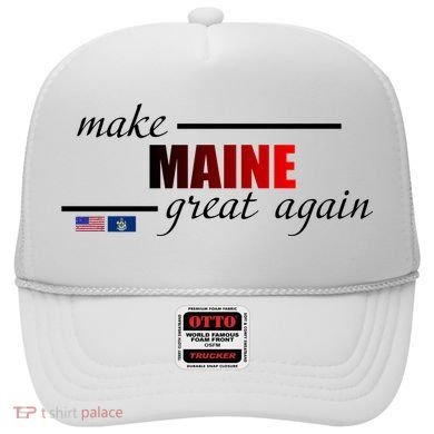 Make Maine Great Again Hat