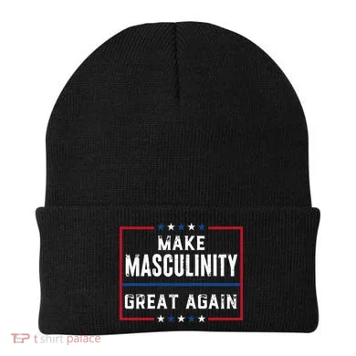 Make Masculinity Great Again Beanie