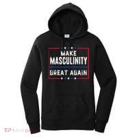 Make Masculinity Great Again Women's Hoodie thumb 0