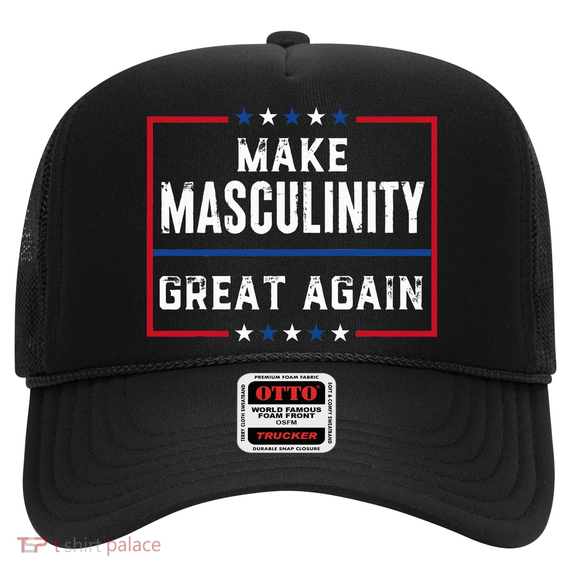 Make Masculinity Great Again Hat