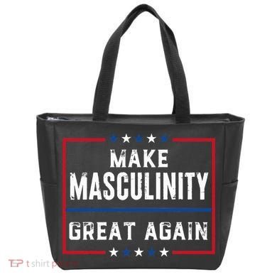 Make Masculinity Great Again Tote Bag
