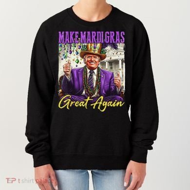 Make Mardi Gras Great Again Women's Sweatshirt