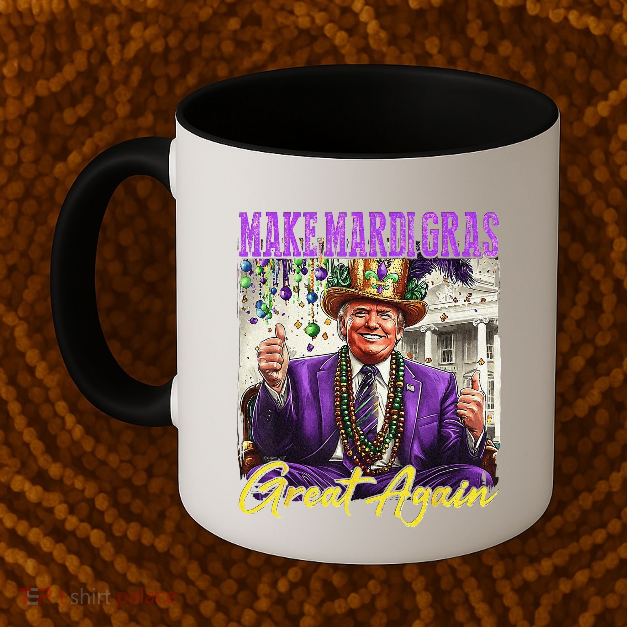 Make Mardi Gras Great Again Coffee Mug