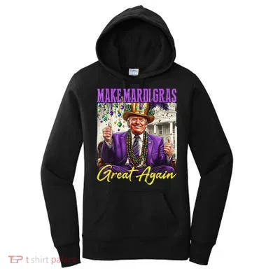 Make Mardi Gras Great Again Women's Hoodie