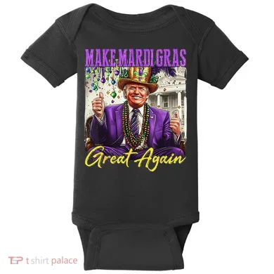 Make Mardi Gras Great Again Baby Bodysuit