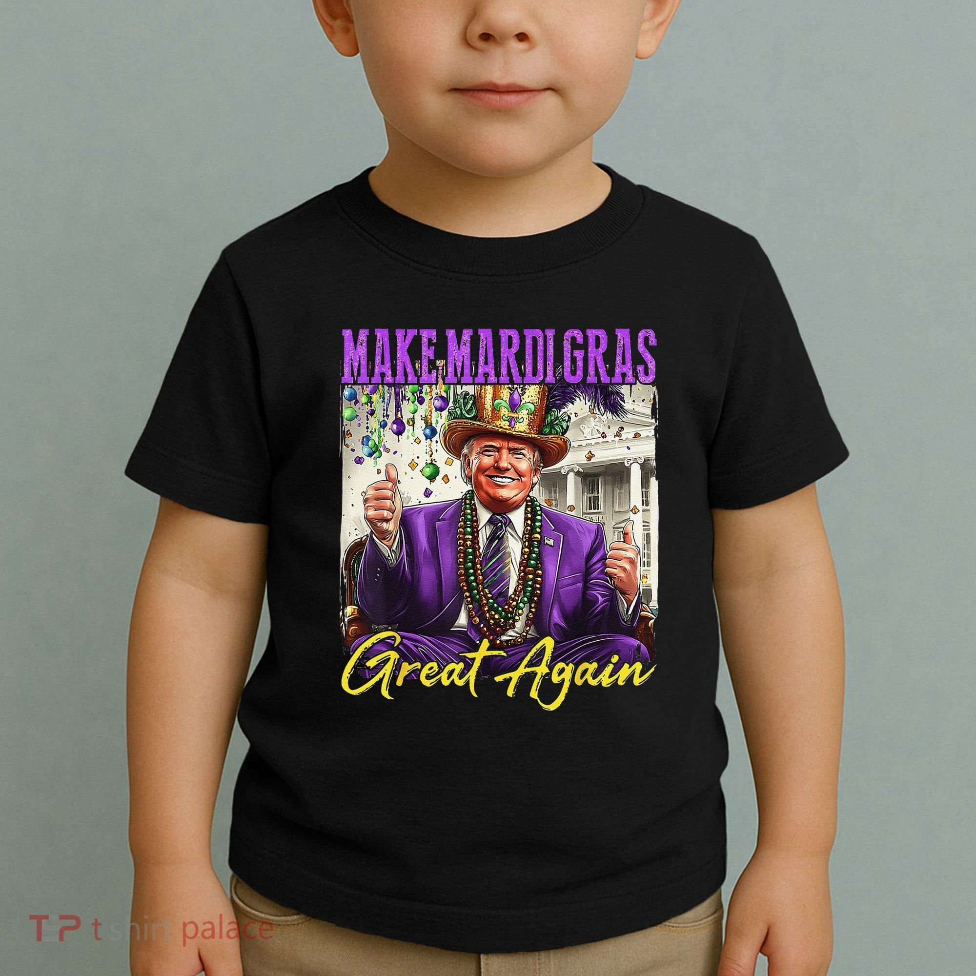 Make Mardi Gras Great Again Toddler T-Shirt