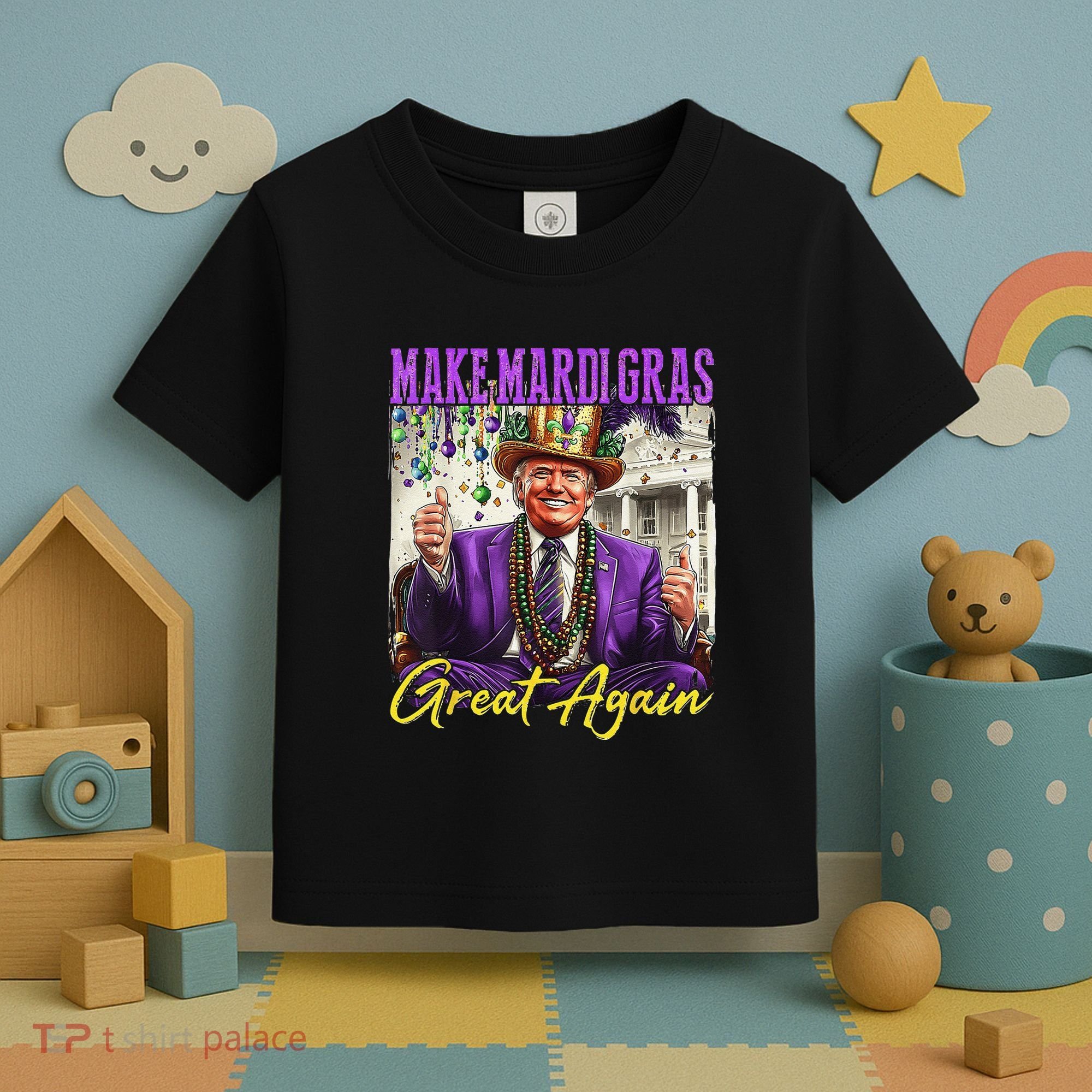 Make Mardi Gras Great Again Toddler T-Shirt