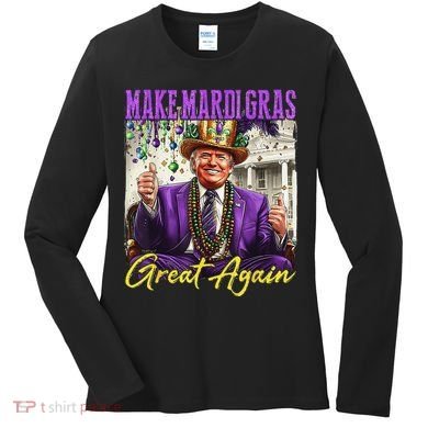 Make Mardi Gras Great Again Women's Long Sleeve Shirt