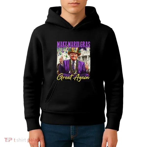 Make Mardi Gras Great Again Kids Hoodie