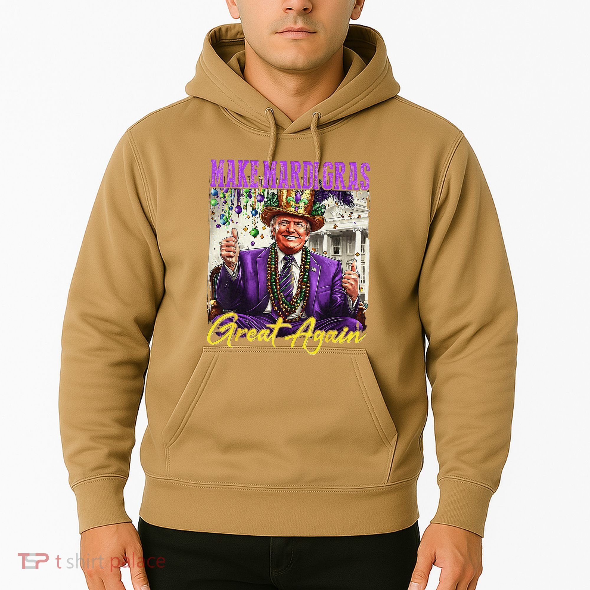 Make Mardi Gras Great Again Hoodie