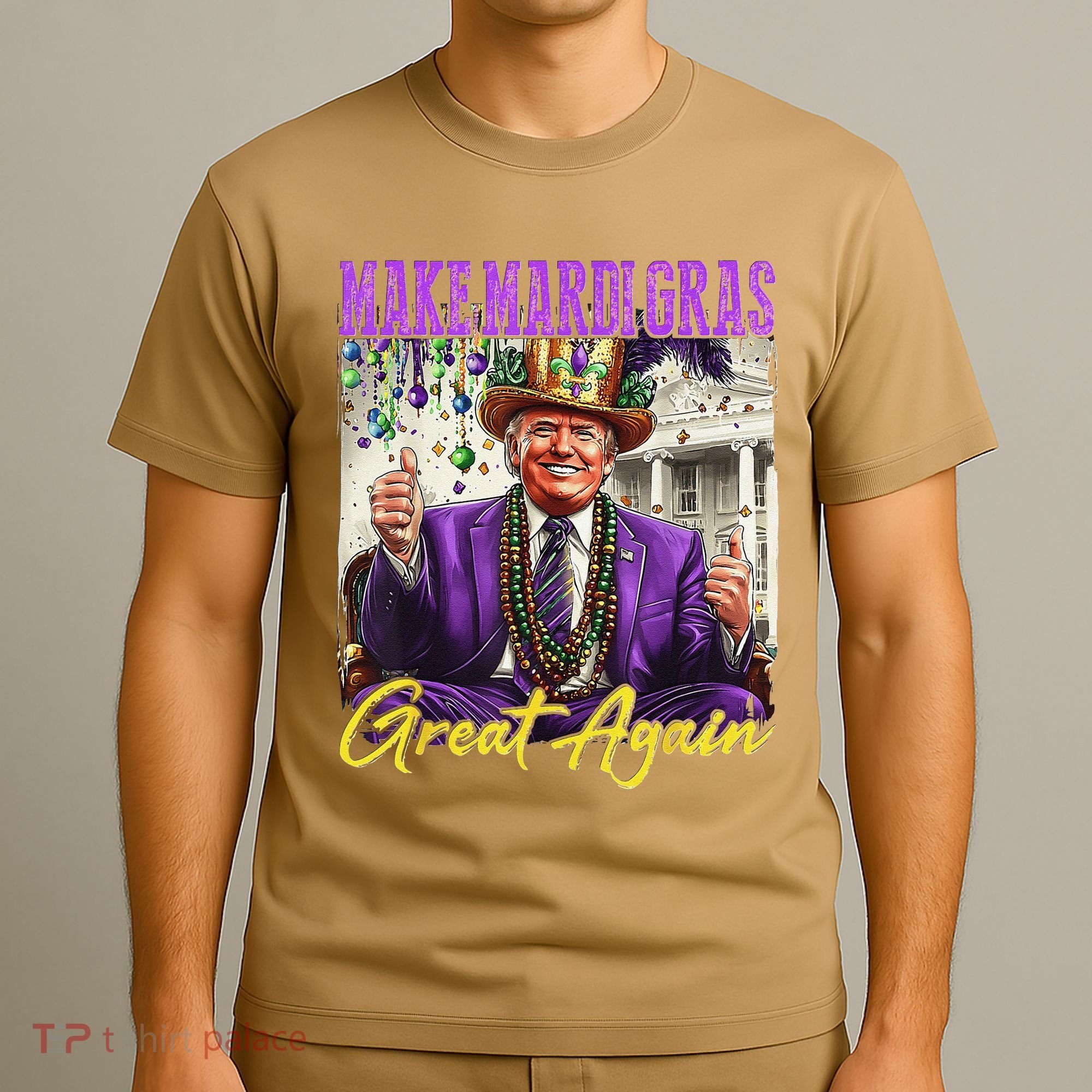 Make Mardi Gras Great Again T-Shirt