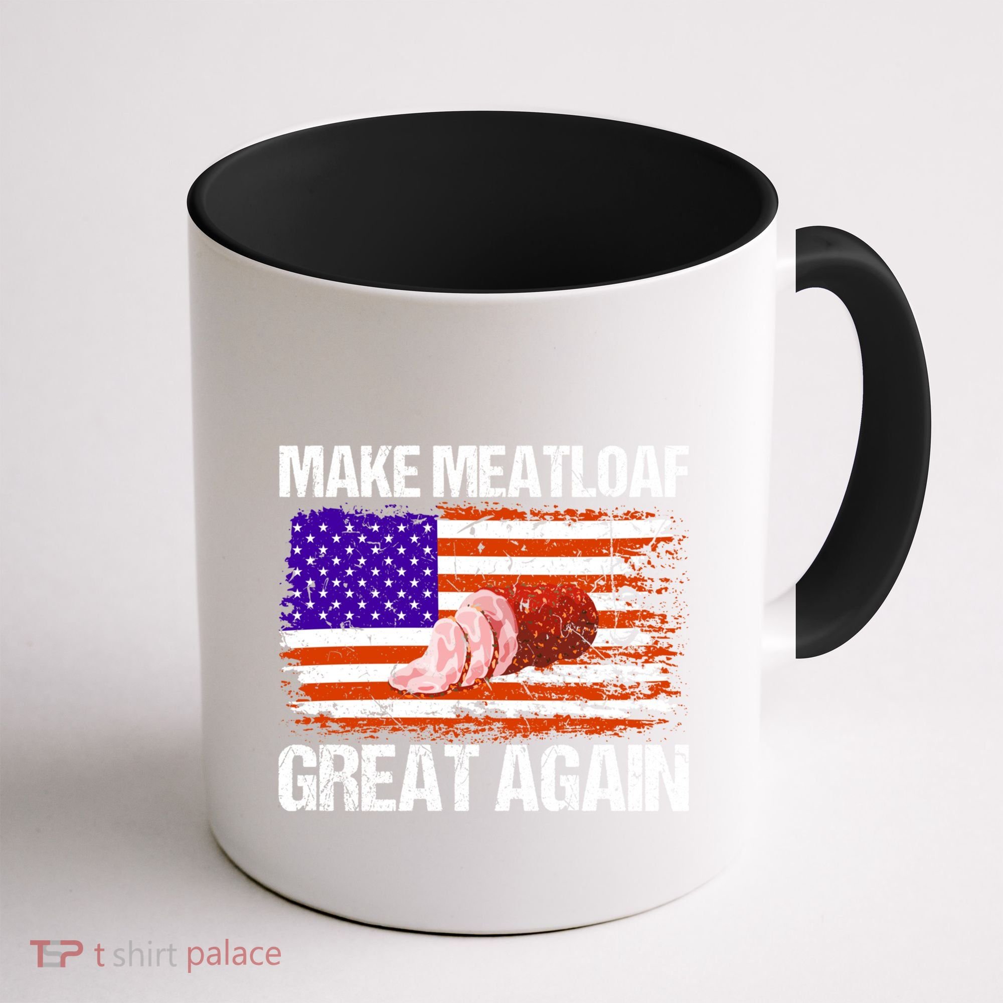 Make Meatloaf Great Again Funny Chef Usa Flag Gift Coffee Mug