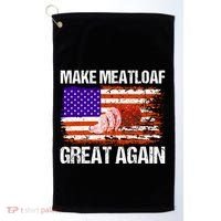 Make Meatloaf Great Again Funny Chef Usa Flag Gift Golf Towel thumb 0