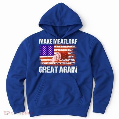 Make Meatloaf Great Again Funny Chef Usa Flag Gift Hoodie