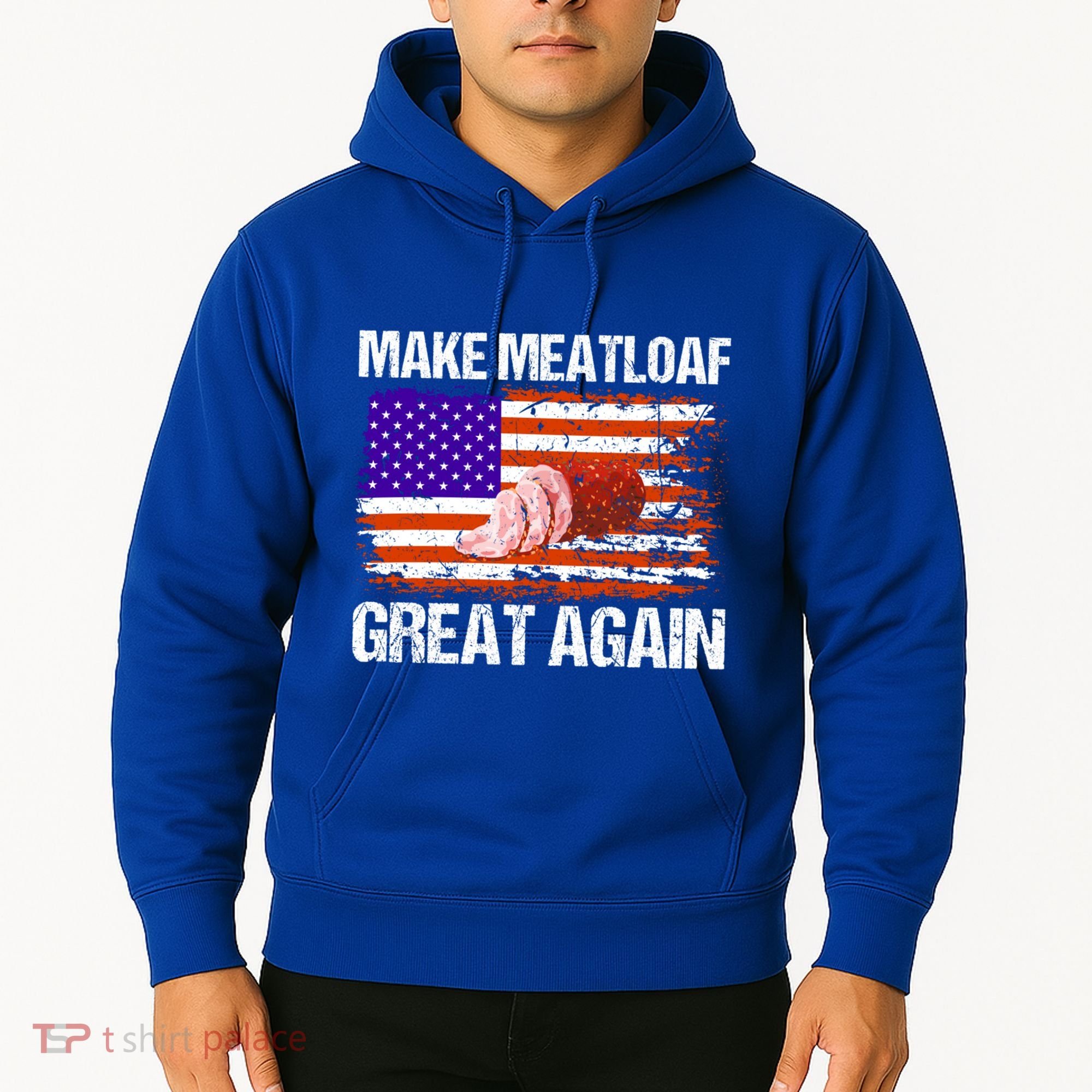 Make Meatloaf Great Again Funny Chef Usa Flag Gift Hoodie