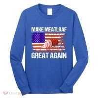Make Meatloaf Great Again Funny Chef Usa Flag Gift Long Sleeve Shirt thumb 0