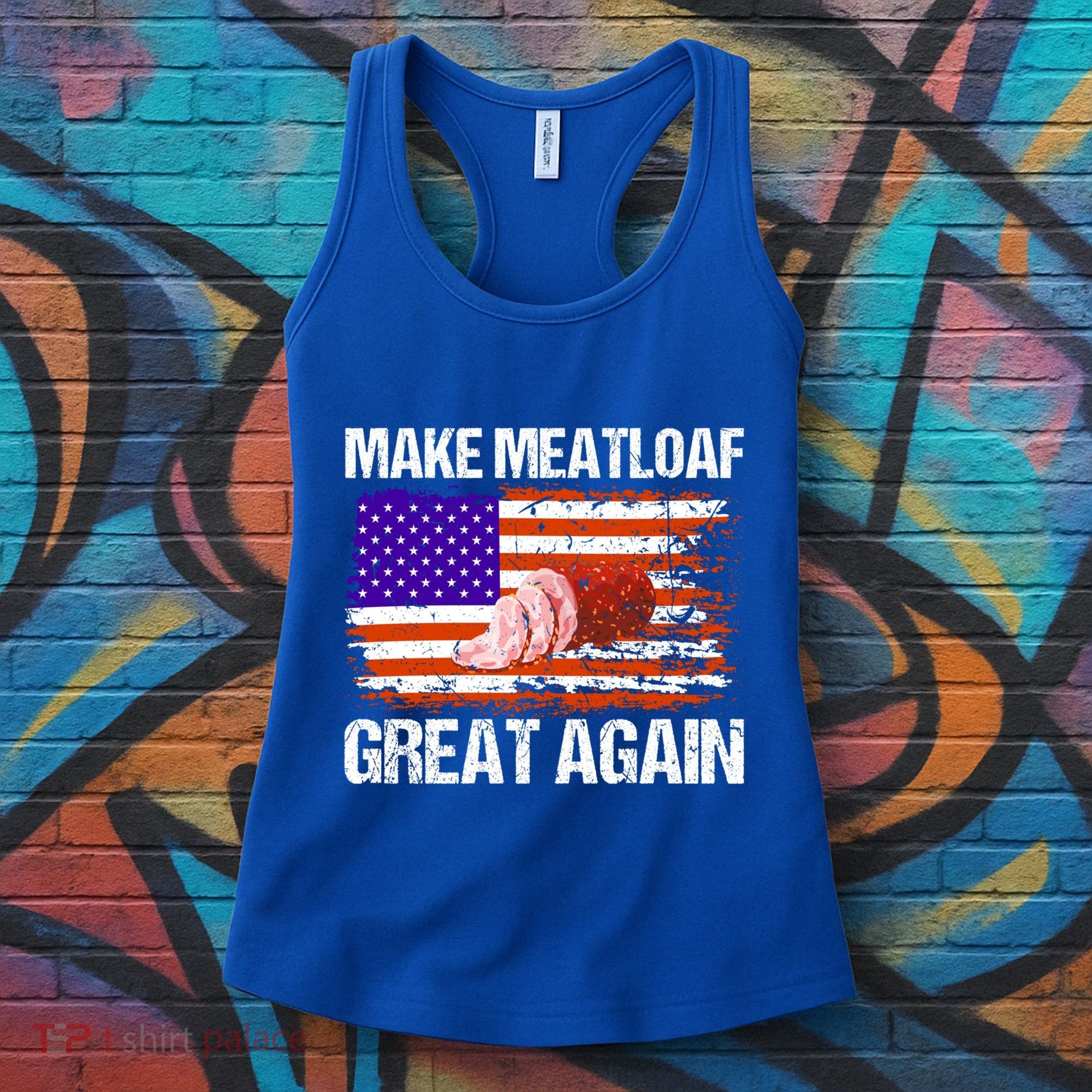Make Meatloaf Great Again Funny Chef Usa Flag Gift Women's Tank Top