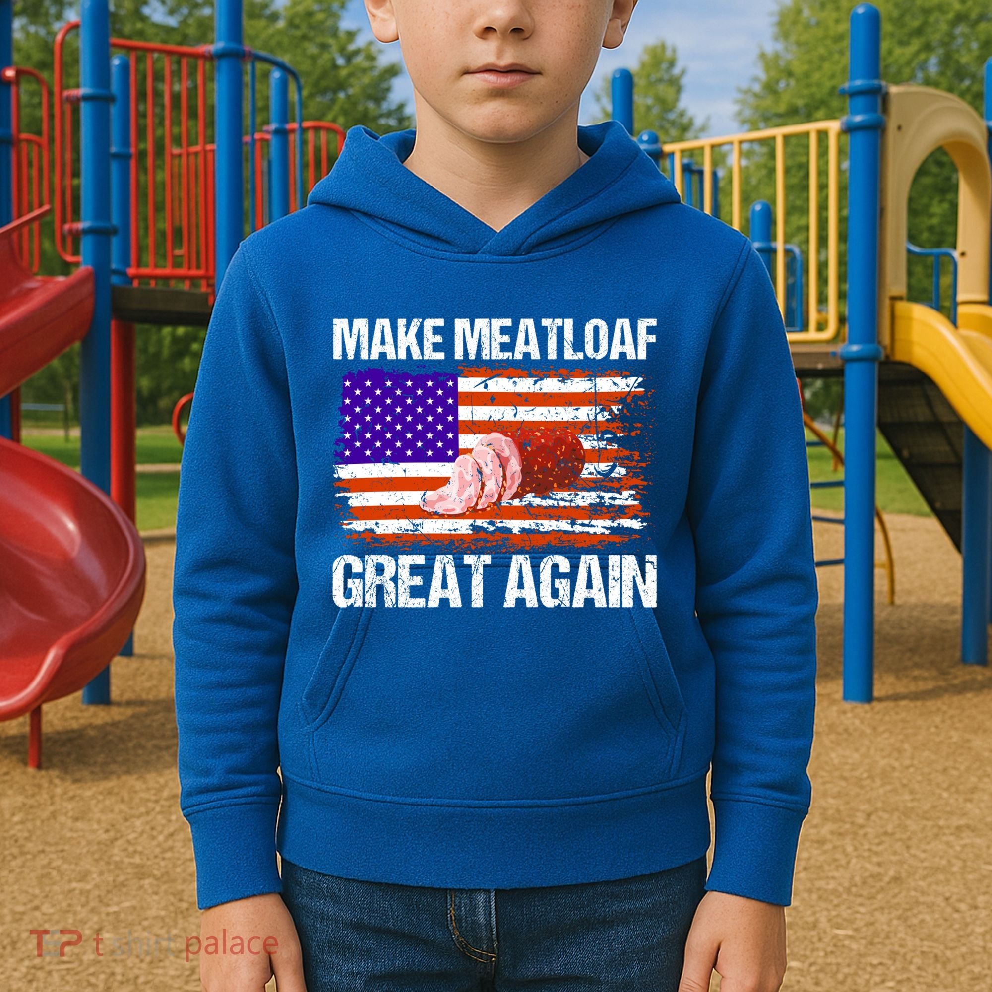Make Meatloaf Great Again Funny Chef Usa Flag Gift Kids Hoodie